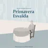 Rubén Gallardo - Primavera Esvaïda (Original Motion Picture Soundtrack)